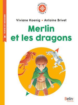 cover image of Merlin et les dragons